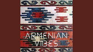 Armenian Vibes