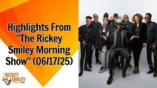 Highlights From “The Rickey Smiley Morning Show” (06/17/25)