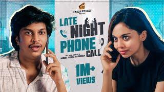 Late Night Phone Call  | Nandha Gopala Krishnan | Pooja | Comedy | 4K | Finally