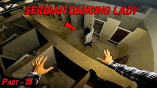 Serbian Dancing Lady Part 16 | Horror pov | Flyingmeenaboi