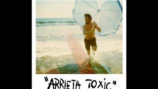 Arrieta Toxic – Wolken, Wind und Licht