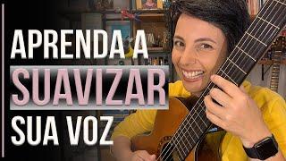 Como CANTAR com uma VOZ SUAVE