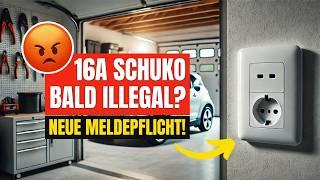 UNFASSBAR! 16A Schuko-Steckdosen fürs E-Auto müssen bald angemeldet werden!