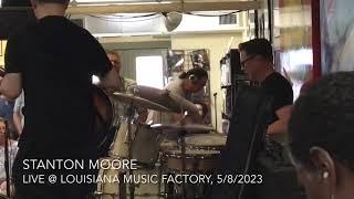 Stanton Moore @ Louisiana Music Factory, May 8, 2023