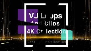 VJ Loops 4K Resolution Professional Collection Vol 2