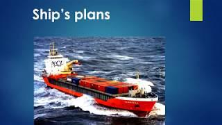 What kind of information can you obtain from a ship's plans??