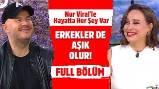 Nur Viral'le Hayatta Her Şey Var | 25 Eylül 2024