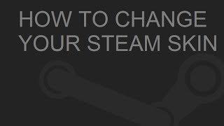 How to change your Steam skin to Metro for Steam
