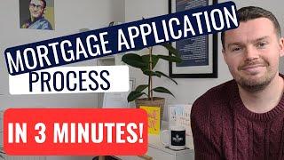 Mortgages Application Process || Explained in 3 Minutes || UK || 2023