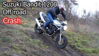 Suzuki Bandit GS 1200 Off road Crash