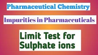 Limit Test for Sulphate ions_Impurities_MRB Pharmacist Preparation.