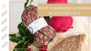 West Yorkshire Spinners Signature 4 ply Yarn Review - Untwisted Threads