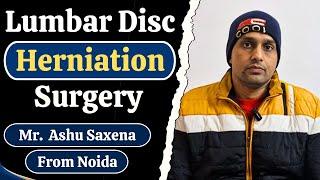 Lumbar Disc Herniation Surgery |  Lumbar disc prolapse surgery/disc herniation operation/Lumbar PIVD