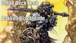 Mike's Dakkon Blackblade CMDR Deck [EDH / Commander / Magic the Gathering]