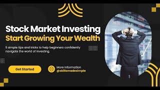 How to Invest Money: A Beginner’s Guide to Investing in Stocks & Wealth Creation Strategies
