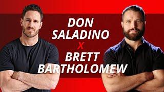 Brett Bartholomew x Don Saladino