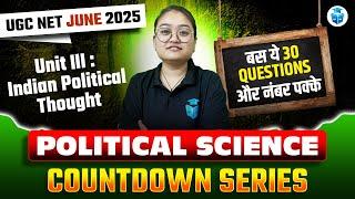 UGC NET Political Science Top 30 Questions | Indian Political Thoughts MCQs | Sheetal Mam