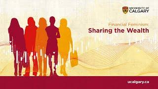 Financial Feminism: Sharing the Wealth