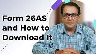 Form 26AS and How to Download It