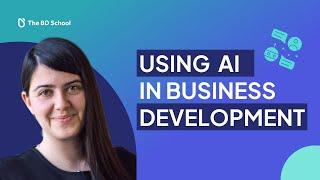 Using AI in Business Development