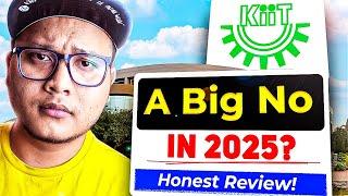 KIIT Bhubaneswar Honest Review  | Placements | Fees | Campus Life