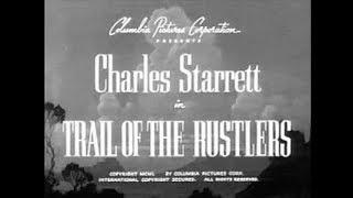 The Durango Kid - Trail Of The Rustlers - Charles Starrett, Gail Davis, Smiley Burnette