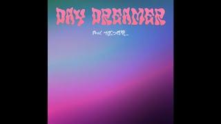 THIS BEAT WILL TAKE YOU SOMEWHERE "DAY DREAMER" (Prod. HEAVN)