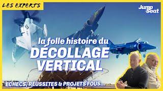 Le décollage vertical : son histoire, ses échecs et les projets les plus fous !