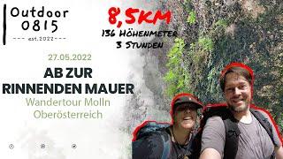 Wandern Österreich | Die Rinnende Mauer | Wandertour in Molln / Oberösterreich