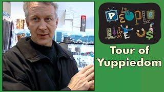 Joe Queenan's Tour of Yuppiedom - People Like Us episode #2