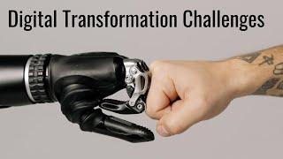 Digital Transformation Challenges