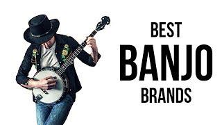 Top 5 Best Banjo Brands of 2017