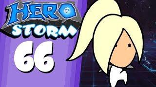 HeroStorm Ep 66 'Casa Nova'