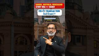 How to Show ITR and Bank Transactions for Canada Australia New Zealand Study Visa Approval?