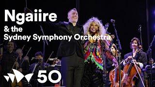 Ngaiire and the Sydney Symphony Orchestra | Live at Sydney Opera House