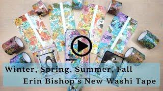 Winter, Spring, Summer, Fall: Erin Bishop's New Washi Tape Is Here!