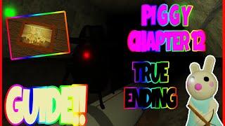 Piggy CHAPTER 12 TRUE ENDING (FULL GUIDE) [ROBLOX]