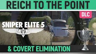 Sniper Elite 5 - Covert Elimination & Reich To The Point  Trophy/ Achievement Guide (Wolf Mountain)