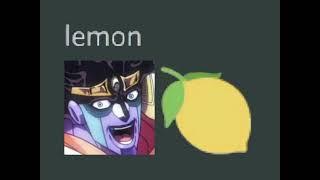 Star Platinum eats a lemon and dies