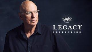 Legacy Collection with Bob Taylor