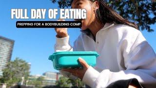 FULL DAY OF EATING (prepping for a bodybuilding show) | IFBB Bikini Prep Series