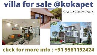 Gated Community Villas for sale in Kokapet | Narsing | Gachibowli | Hyderabad | 4 BHK Villas | HMDA