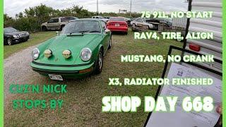 911 NO Start, Mustang NO Crank, X3 Radiator done, Rav4 Wheel n Alignment, Auto Repair Shop DAY 668