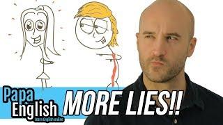 More LIES!!! - English vocabulary about Lying