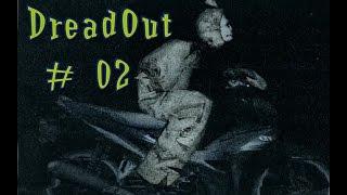 DreadOut s 02 Город призраков