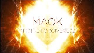 Maok - Infinite forgiveness (2018)