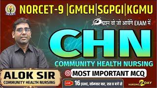 NORCET 9 Live classes | #GMCH #SGPGI | #KGMU Online Class | #CHN MOST IMPORTANT MCQ | #aloksir