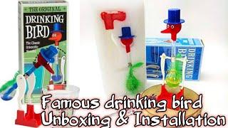 Drinking bird toy || Unboxing & installation || Nagu Tech