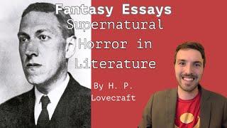 Supernatural Horror in Literature by H. P. Lovecraft | Intellectual, Reenchantment, and Legitimacy