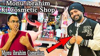 Monu Ibrahim ki Shop | Monu Ebrahim Ka Ghar | Fuzailpassenger